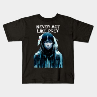 Never Act Like Prey No. 1 ... Always be aware! On a Dark Background Kids T-Shirt